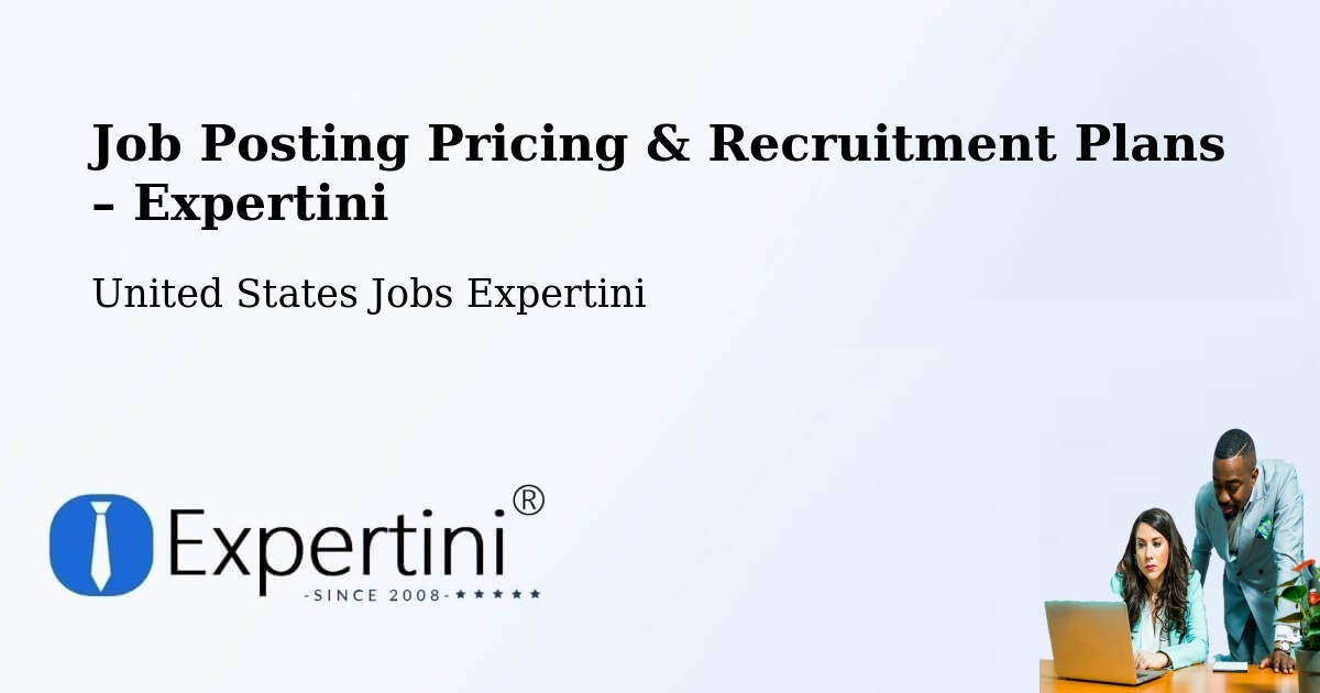 Job Posting Pricing & Recruitment Plans – Sunset - Sunset, United States Jobs Expertini